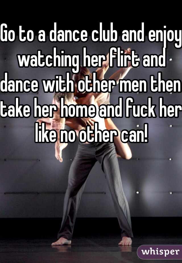Dancing And Flirting With Other Men Wife